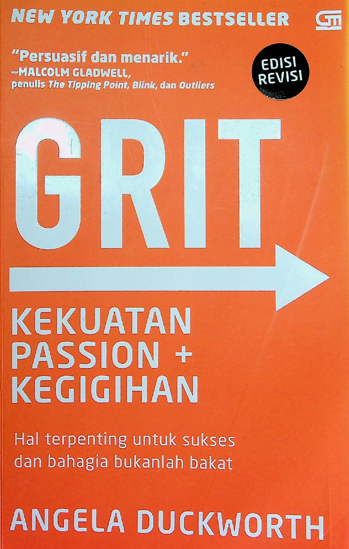 GRIT Kekuatan Passion + Kegigihan Edisi Revisi Cetakan Ketiga